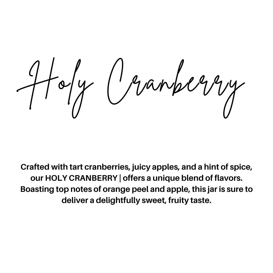 HOLY CRANBERRY | 8 OZ