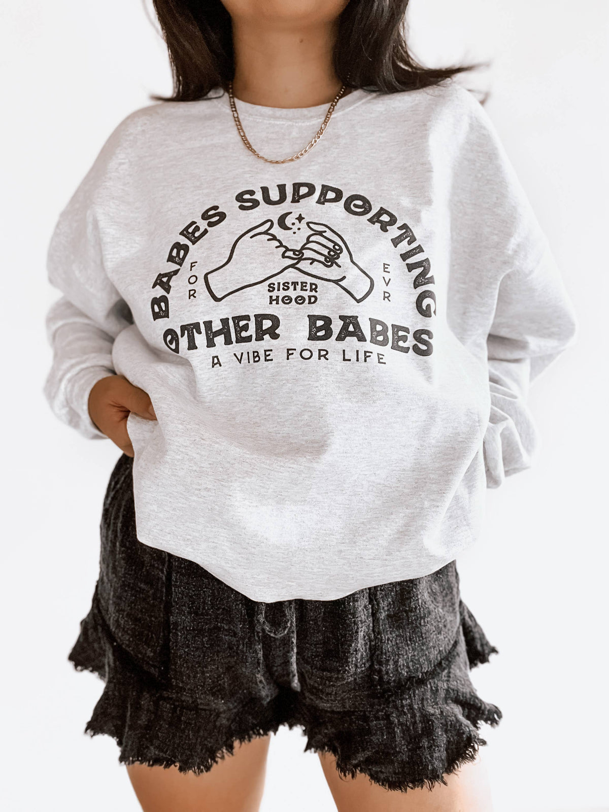 Babes Supporting Babes Graphic Sweatshirt